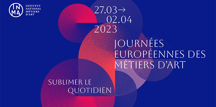 JOURNÉES EUROPÉENNES DES MÉTIERS D'ART #JEMA2023